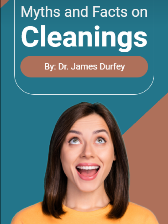 Myths and Facts on Cleanings